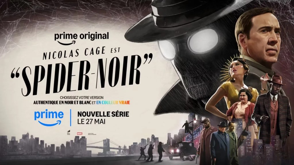 Affiche de la série 'Spider-Noir' avec Nicolas Cage, présentant des personnages dans un style graphique noir et blanc avec des éléments colorés. Date de sortie: 27 mai.